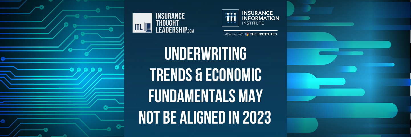 Underwriting Trends & Economic Fundamentals 