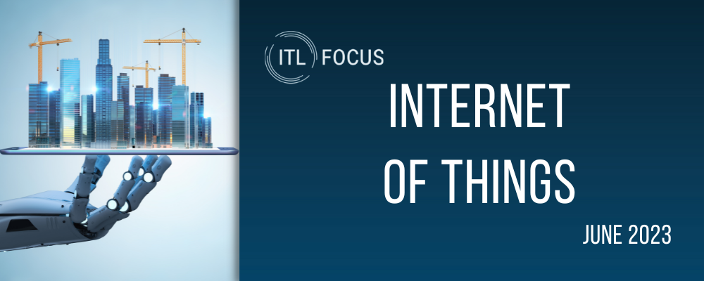 June ITL Focus: IoT | Insurance Thought Leadership