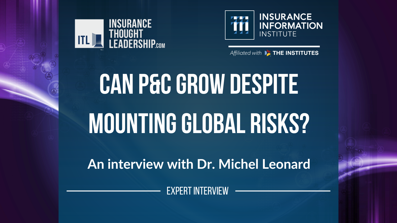 Can P&C Grow Despite Mounting Global Risks?