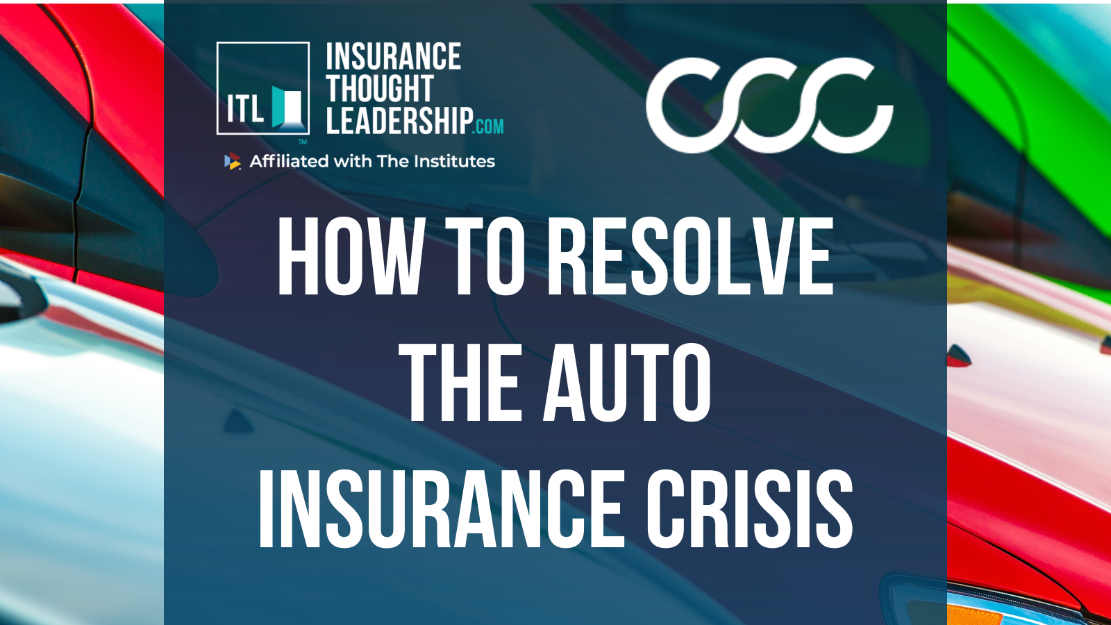 How to Resolve the Auto Insurance Crisis