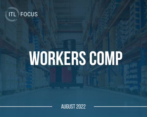 a photo of a warehouse with a blue box reading "ITL Focus Workers Comp August 2022"