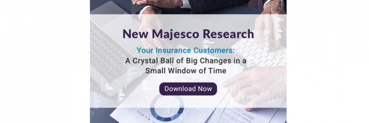 A graphic reading "new majesco research: your insurance customers - a crystal ball of big changes in a small window of time. Download now." 