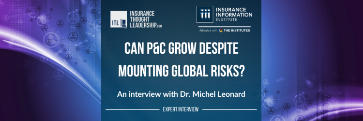 Can P&C Grow Despite Mounting Global Risks?