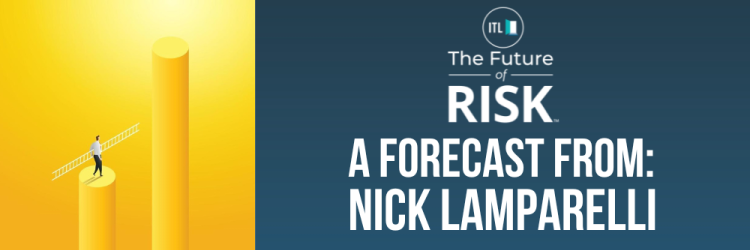 Nick Lamparelli Future of Risk Forecast