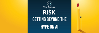 Getting Beyond The Hype On AI future of risk