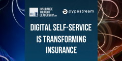 Digital Self-Service Is Transforming Insurance